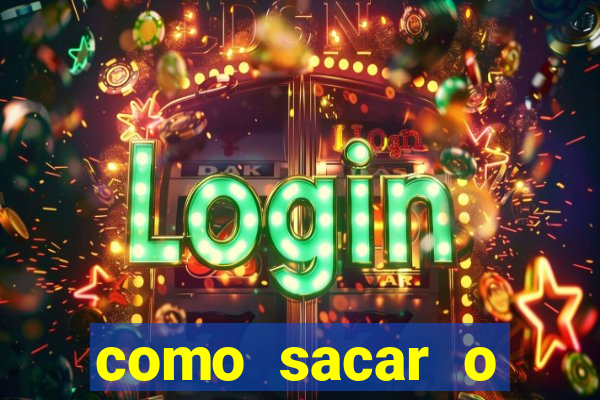 como sacar o dinheiro do jogo fortune tiger no celular